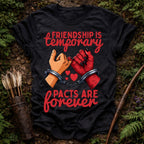 Pacts are Forever T-Shirt