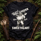 Roll Higher T-Shirt