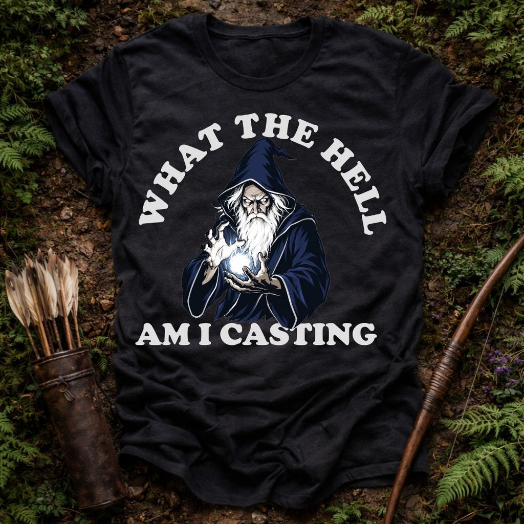 What am I Casting T-Shirt