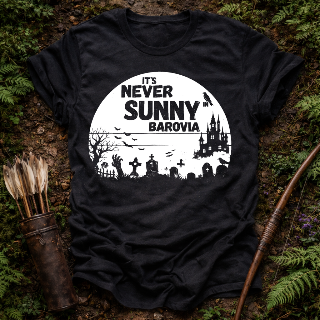 Never Sunny in Barovia T-Shirt