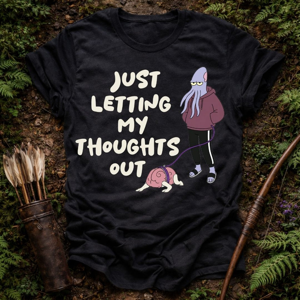 Letting my Thoughts Out T-Shirt