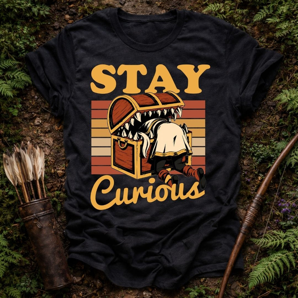 Stay Curious T-Shirt