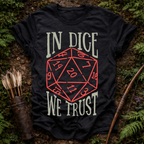 In Dice we Trust T-shirt