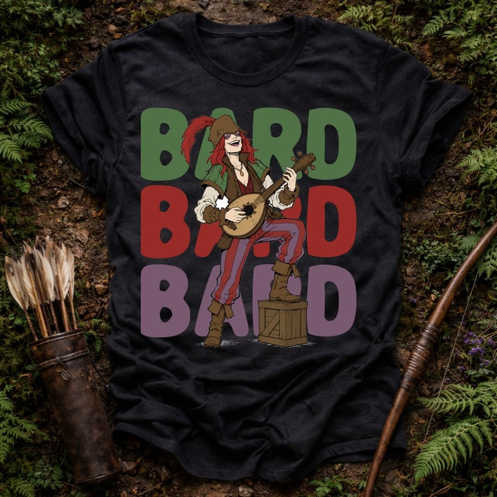 Bard Bard Bard T-Shirt