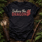 Seduce the Dragon T-Shirt