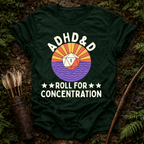 Roll For Concentration T-Shirt