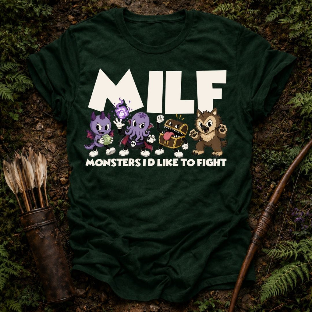 Monsters To Fight T-Shirt