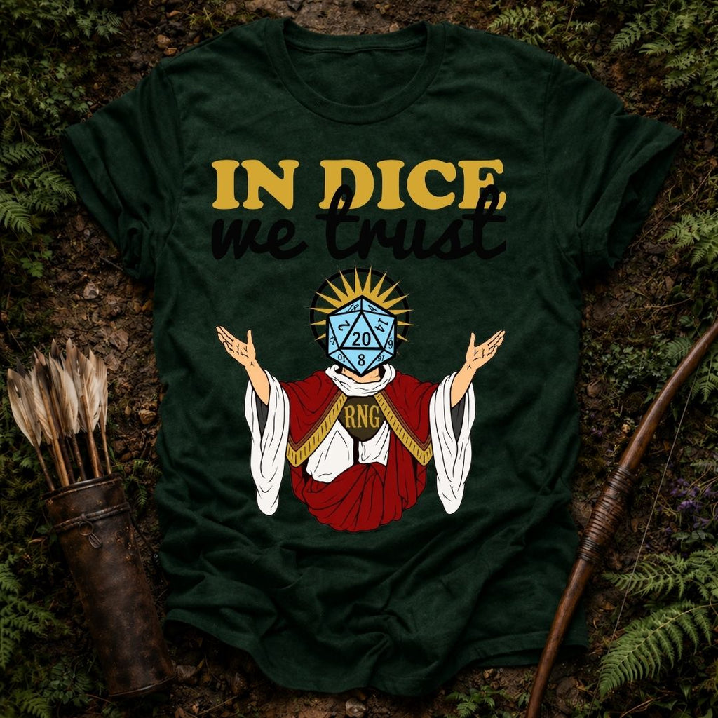 In Dice we Trust T-Shirt