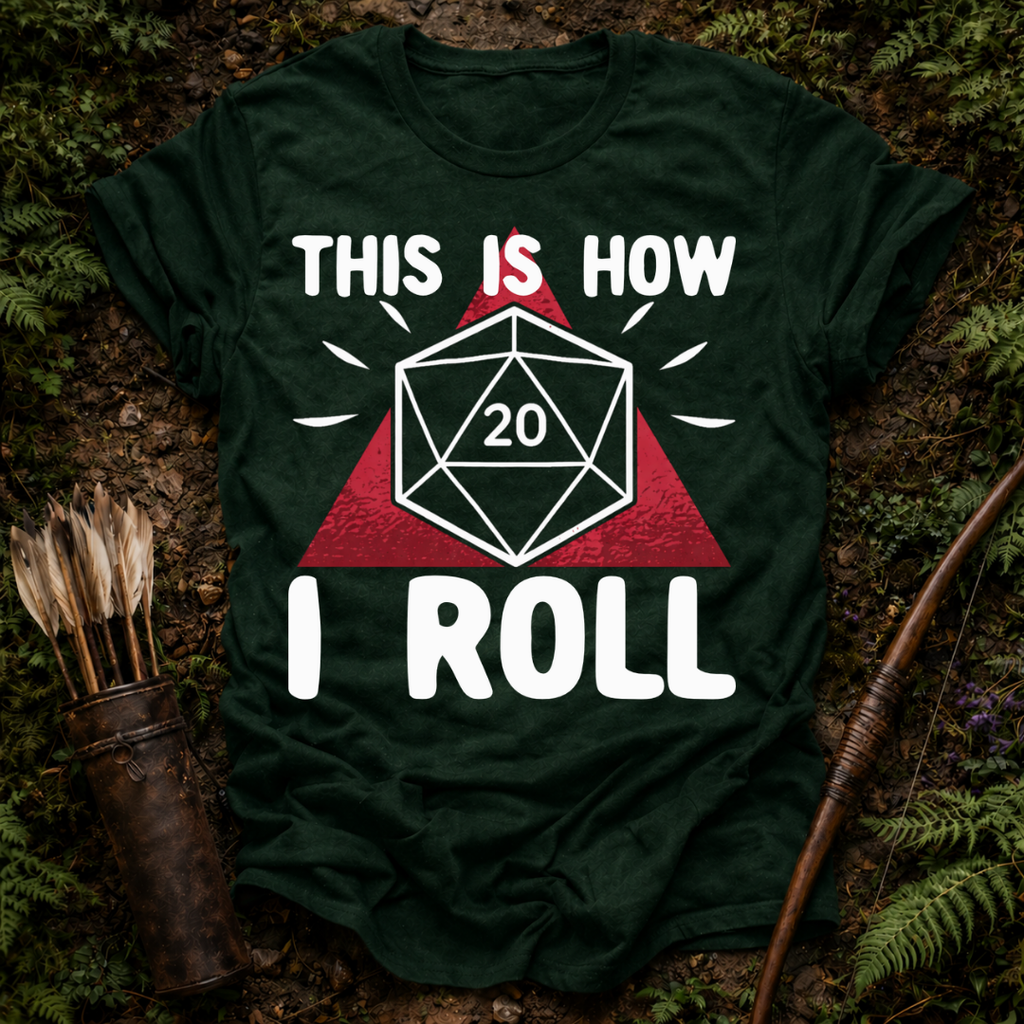 This is How I Roll T-Shirt