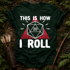 This is How I Roll T-Shirt
