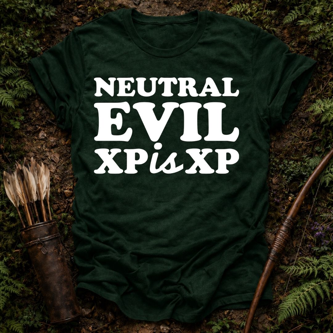 DESIGN 136 NEUTRAL EVIL XP IS XP