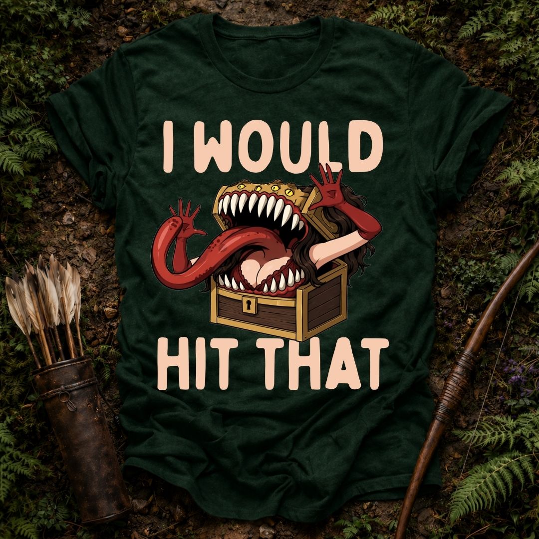 I Would T-Shirt