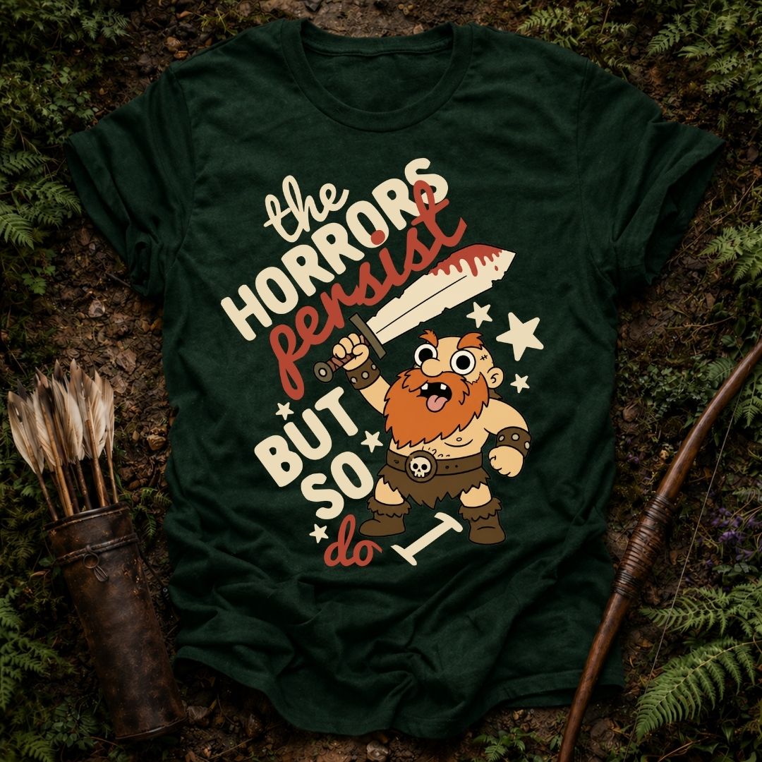 Horrors Persist T-Shirt