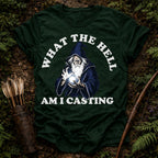 What am I Casting T-Shirt