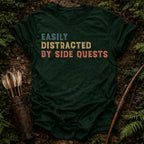Distracted By Side Quests T-Shirt