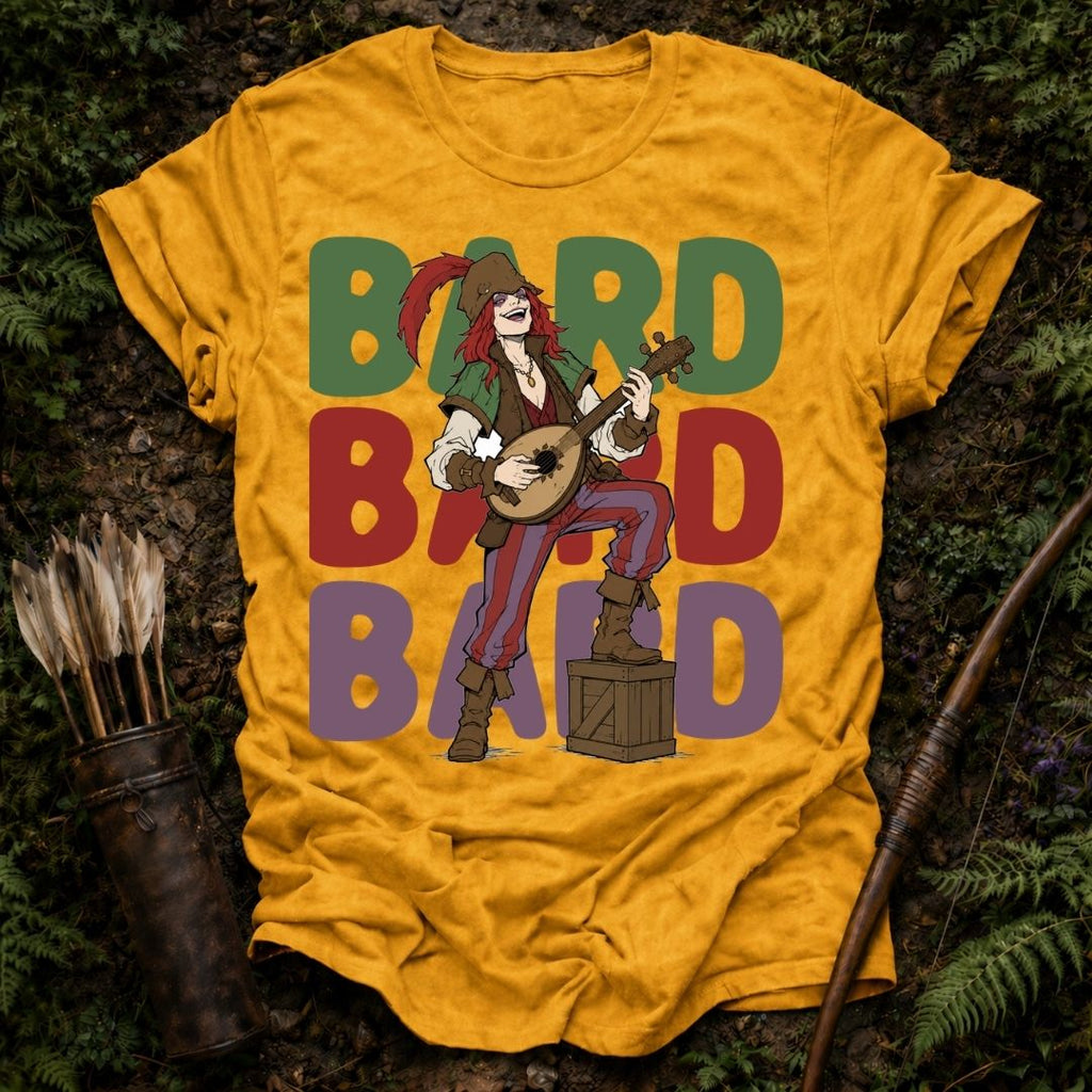 Bard Bard Bard T-Shirt