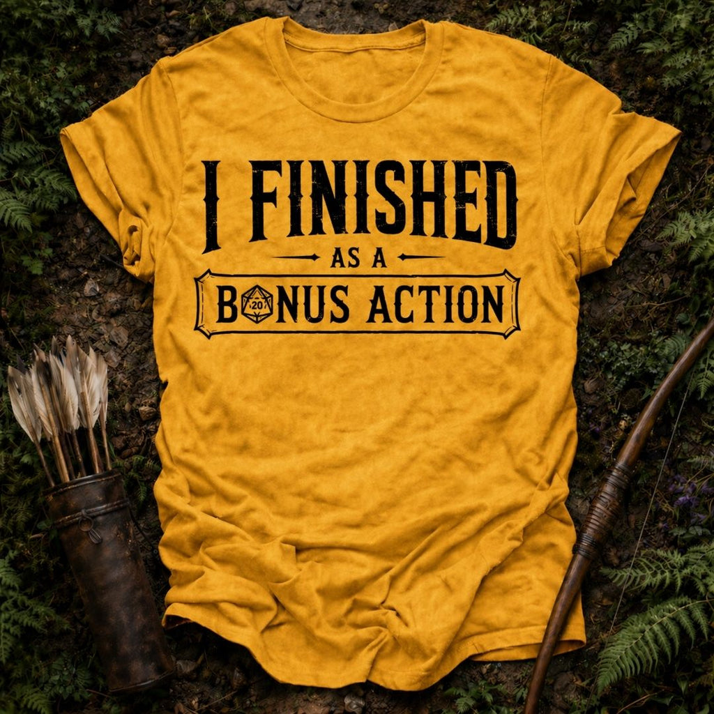 I Finished T-shirt