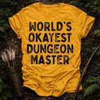 Okayest Dungeon Master T-Shirt