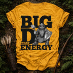 Big D Energy T-Shirt