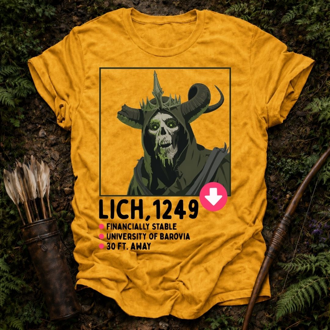 Lich Dating Profile T-Shirt