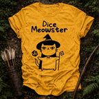 Dice Meowster T-Shirt