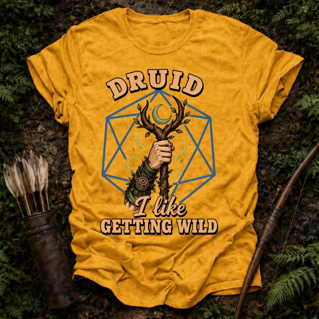 Druid Getting Wild T-Shirt