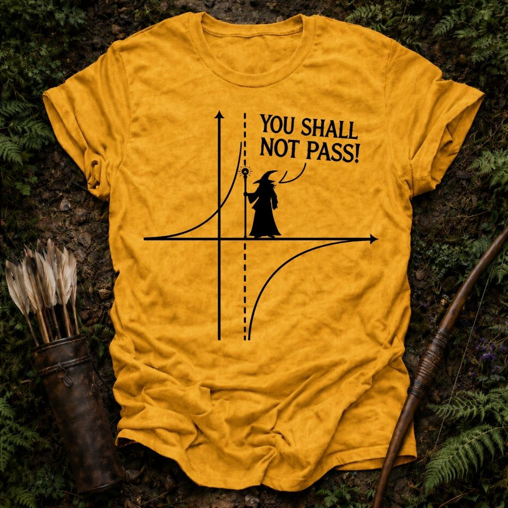 You Shall not Pass T-Shirt