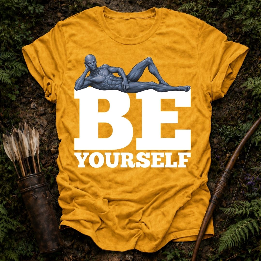 Be Yourself T-Shirt