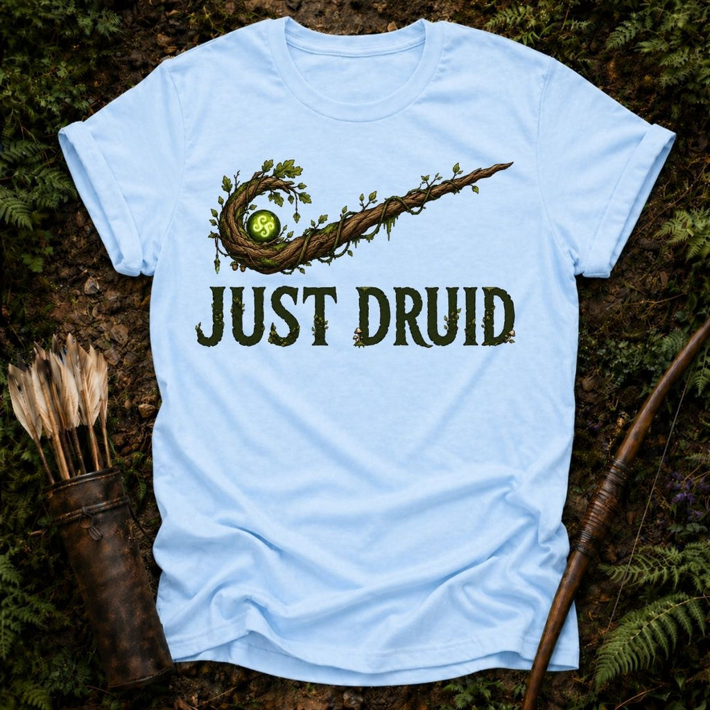 Just Druid T-Shirt