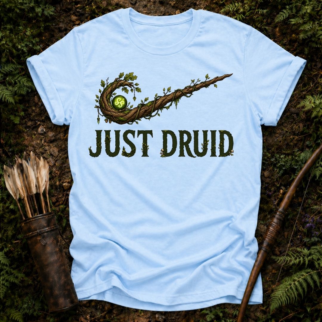 Just Druid T-Shirt