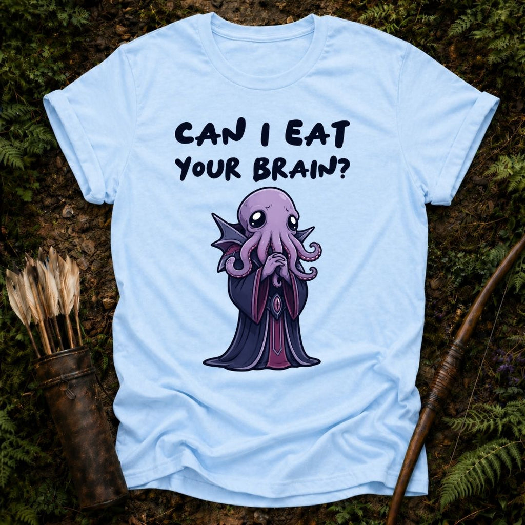 Can I Eat your Brain? T-Shirt