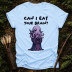 Can I Eat your Brain? T-Shirt