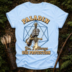 Paladin Always Use Protection T-Shirt