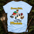 I Only Hang With Models T-Shirt