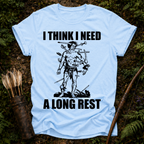I Need a Long Rest T-Shirt