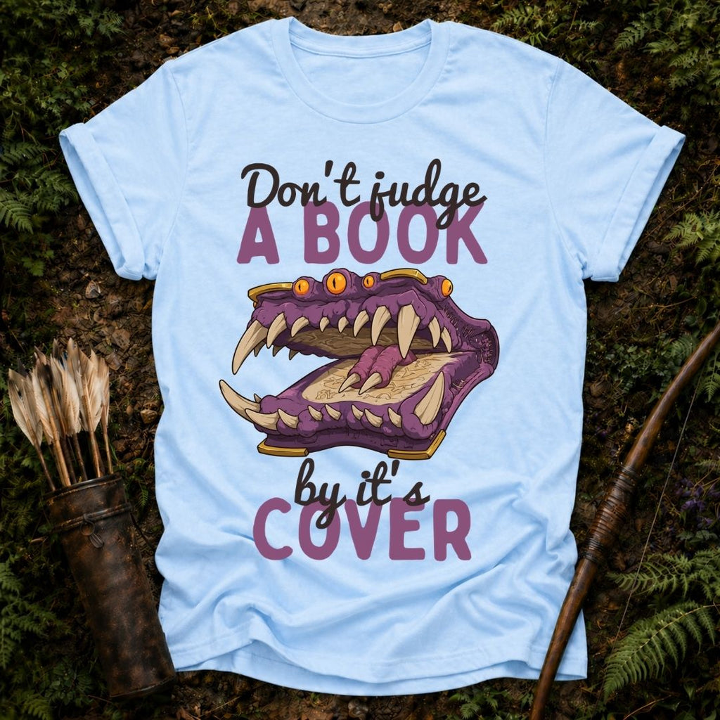 Don't Judge a Book T-Shirt