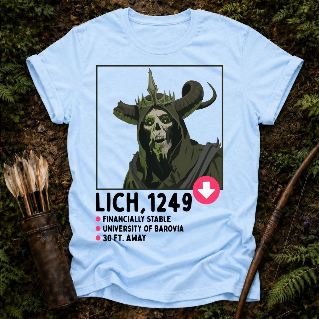 Lich Dating Profile T-Shirt