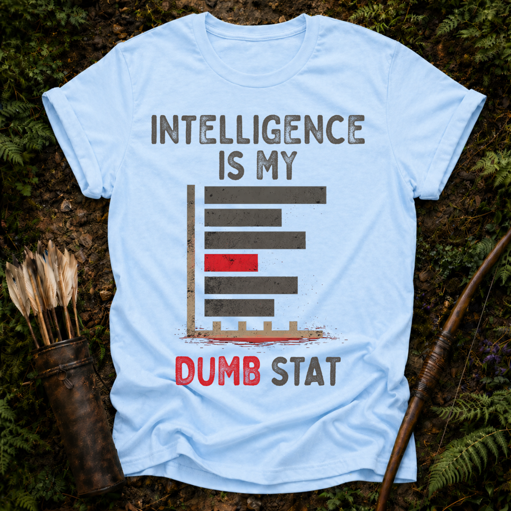 My Dumb Stat T-Shirt
