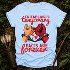 Pacts are Forever T-Shirt