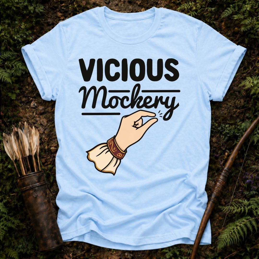 Vicious Mockery T-Shirt
