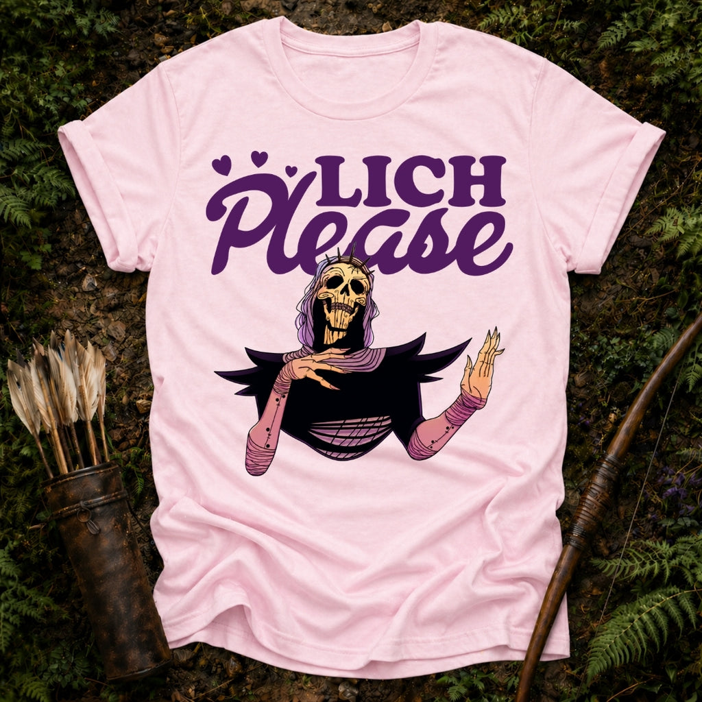 LICH PLEASE T-SHIRT