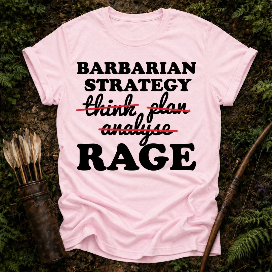 Barbarian Strategy T-Shirt