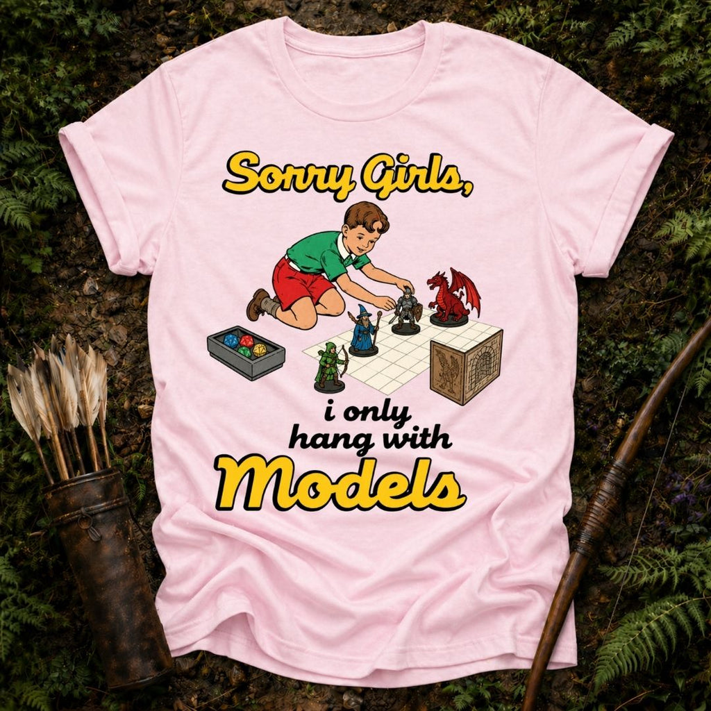I Only Hang With Models T-Shirt