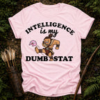 Int is my Dumb Stat T-Shirt