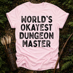 Okayest Dungeon Master T-Shirt