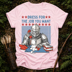 The Job You Want T-Shirt