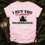 Romance in Necromance T-Shirt