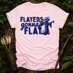 Flayers gonna Flay T-Shirt