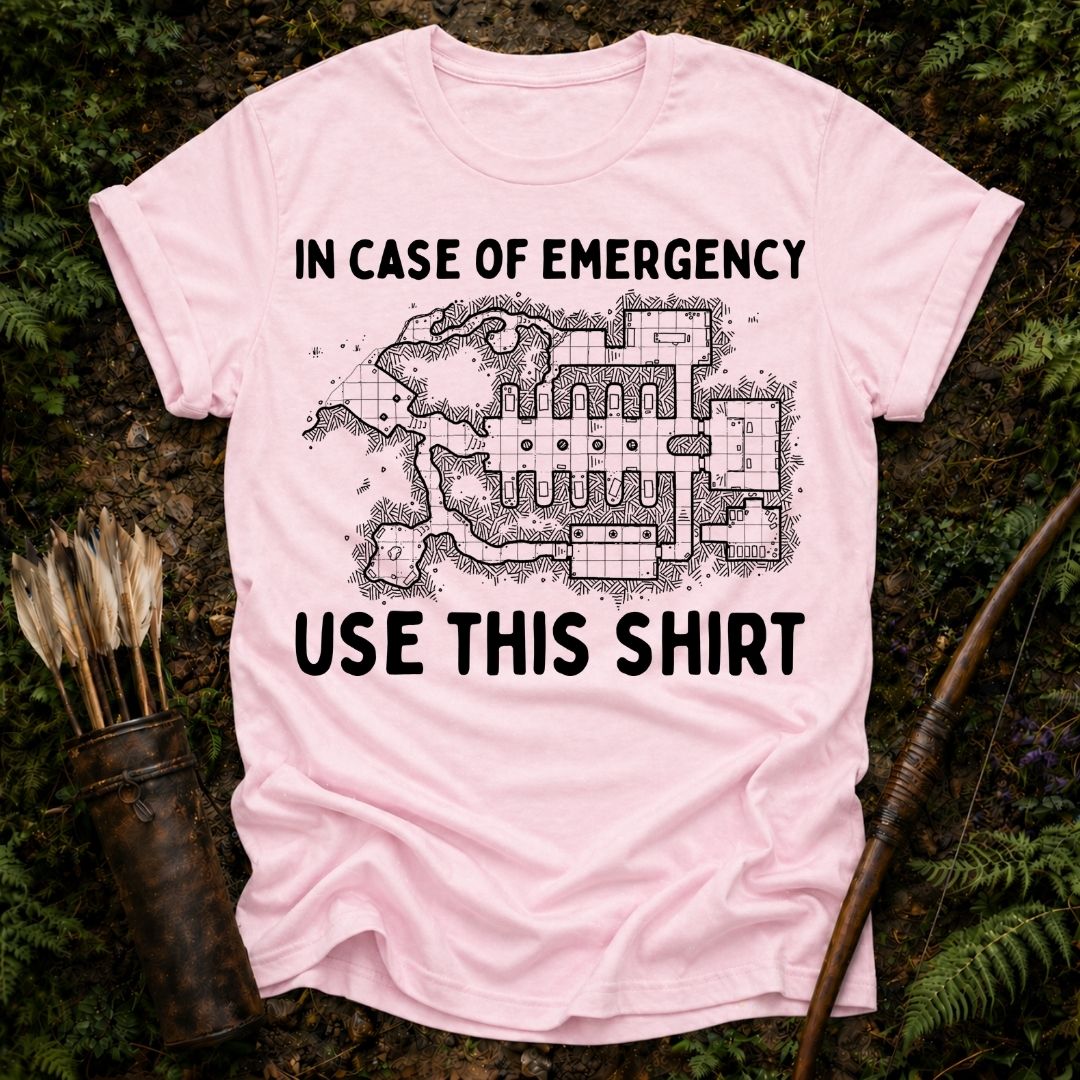 In case of Emergency T-Shirt