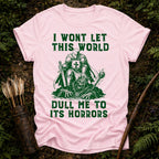 Dull me to Horrors T-Shirt
